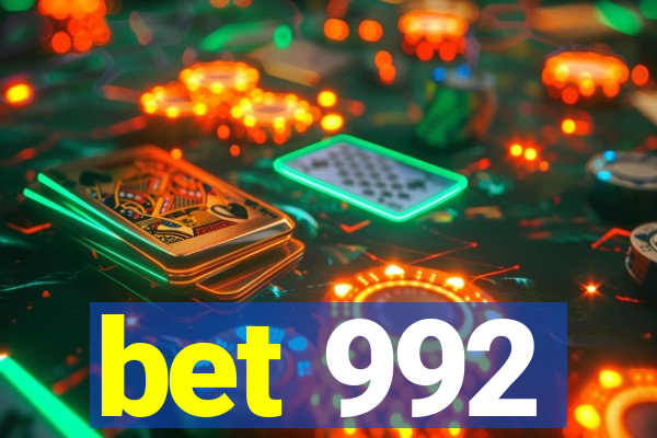 bet 992